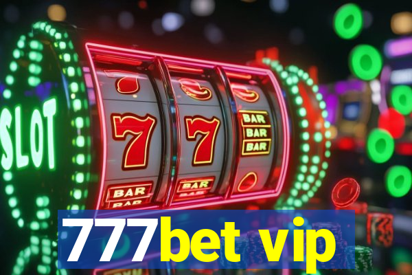 777bet vip